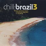 CD,Chill Brazil 3 (2CD)(Various Artists)(2004)(Thai)