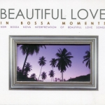 CD,Beautiful Love in Bossa Moments