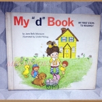 MY FIRST STEPS TO READING: MY D BOOK โดย MONCURE