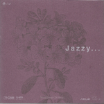 CD,Jazzy...แจ๊ส (รวมศิลปิน)(V.A.T)(2546)