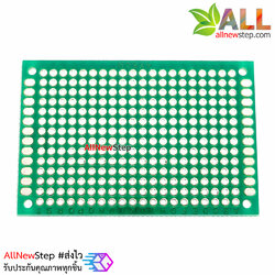แผ่นปริ้นอเนกประสงค์ Prototype PCB Board 4x6 cm สีเขียว สองหน้า