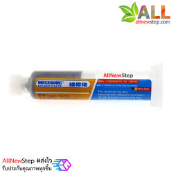 ตะกั่วบัดกรี MECHANIC ตะกั่วเหลว 10CC solder paste SMT solder paste BGA solder syringe ขนาด 10CC