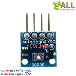 SGP30 Air Quality Sensor Breakout VOC and eCO2 เซนเซอร์วัดคุณภาพอากาศ SGP30