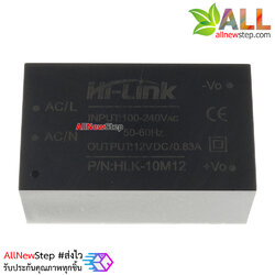 Hi-link HLK-10M12 Power supply 220v to 12V AC-DC ultra-small isolated แหล่งจ่ายไฟ 12V 0.83A