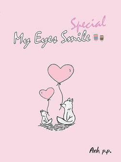 My Eyes Smile [Special]