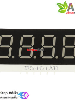 7 Segment 0.36 นิ้ว Common Cathode 4 digit Red ไฟ 7 segment 0.36 4 หลัก สีแดงแบบไฟลบร่วม 3461AH