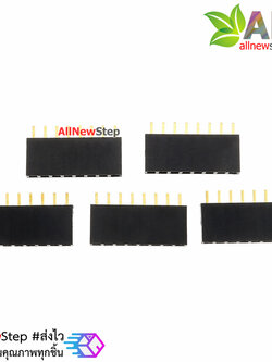 2.54mm 1X8 8Pin Gold-plated Single Row Straight Female Pin Header จำนวน 5 ชิ้น