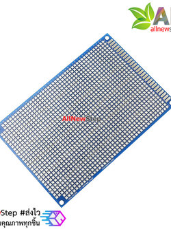 แผ่นปริ๊น PCB 8x12CM สองด้าน double-sided สีน้ำเงิน universal board universal board hole board PCB