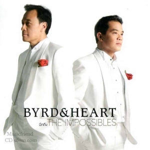 เบิร์ด กะ ฮาร์ท,Byrd & Heart