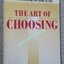 The Art of Choosing by Carlos G. Valles