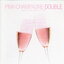 CD,Pink - Champagne - Double Musical gems Sparkling voices(Various Artists)(2CD)(2007)(Thai)