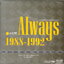CD+VCD,Karaoke,Always 1988-1992