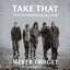 CD,Take That - The Ultimate Collection Never Forget (2005)(EU)