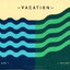 CD,Vacation - Sea - Mountain (Sanamluang Music)(2556)