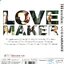 VCD Karaoke,บอย พีซเมคเกอร์ - Love Maker (Boy Peacemaker)(วีซีดี คาราโอเกะ)(2551)