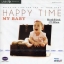 My Baby - Happy Time