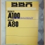 PE0402;คู่มือซ่อมรถจักรยานยนต์ซูซูกิรุ่น A100,A80 สำหรับอบรมช่างซูซูกิ (ของแท้)ประมาณปี252xขนาดA4,หนา65หน้า กระดาษมันสภาพดี